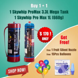 1 Skywhip Pro Max 3.3L (2000g) Mega Tank + 1 Skywhip Pro Max 1L (660g) Tank (Free 1 Fruit Silent Nozzle & 15pcs Balloons)