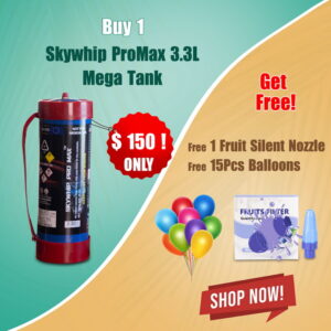 1 Skywhip Pro Max 3.3L (2000g) Mega Tank (Free 1 Fruit Silent Nozzle & 15pcs Balloons)