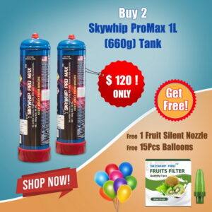 2 Skywhip Pro Max 1L (660g) Tanks (Free 1 Fruit Silent Nozzle & 15pcs Balloons)
