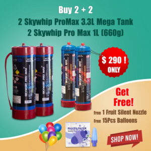 2 Skywhip Pro Max 3.3L (2000g) Mega Tanks + 2 Skywhip Pro Max 1L (660g) Tanks (Free 1 Fruit Silent Nozzle & 15pcs Balloons)