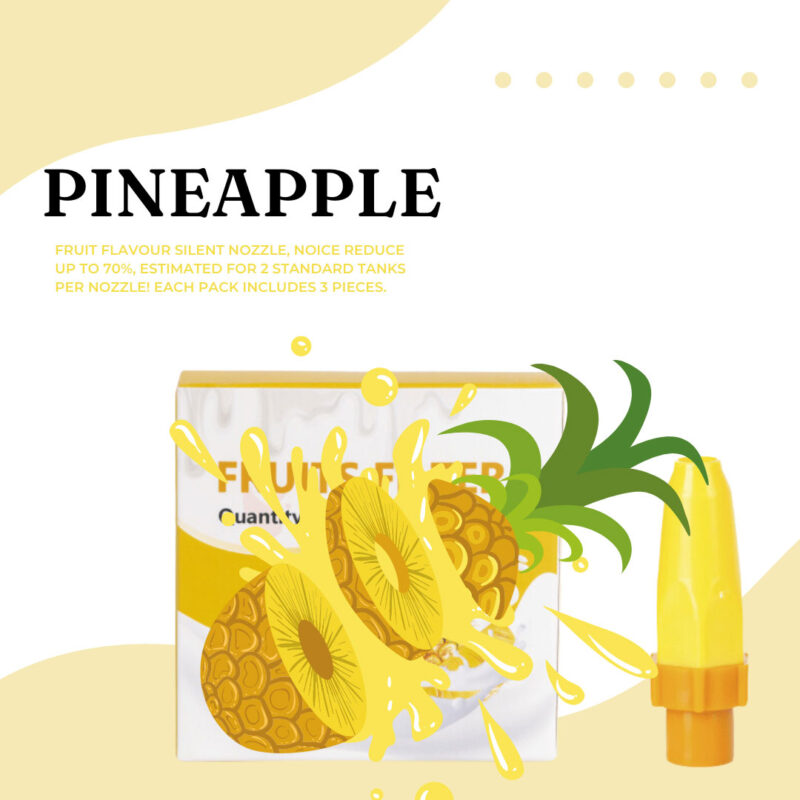 Pineapple Fruit Flavored Silent Nozzle