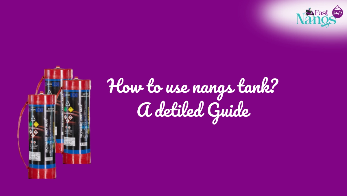 How to use nangs tank