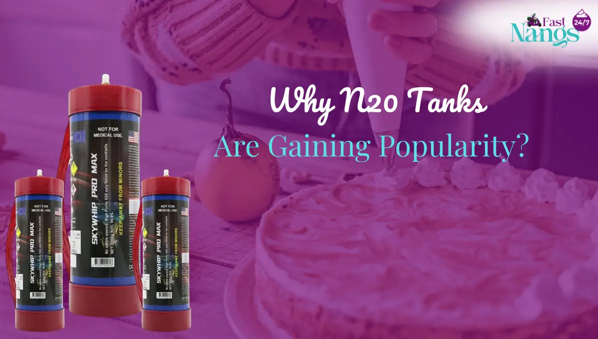 Why N20 Tanks Are Gaining Popularity